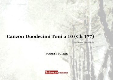 Canzon Duodecimi Toni a 10 (Ch 177)