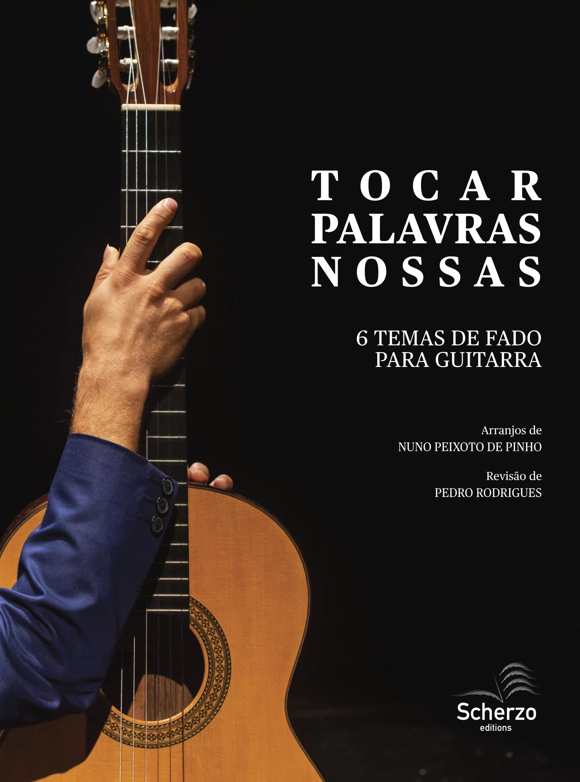 Tocar Palavras Nossas 6 Temas de Fado