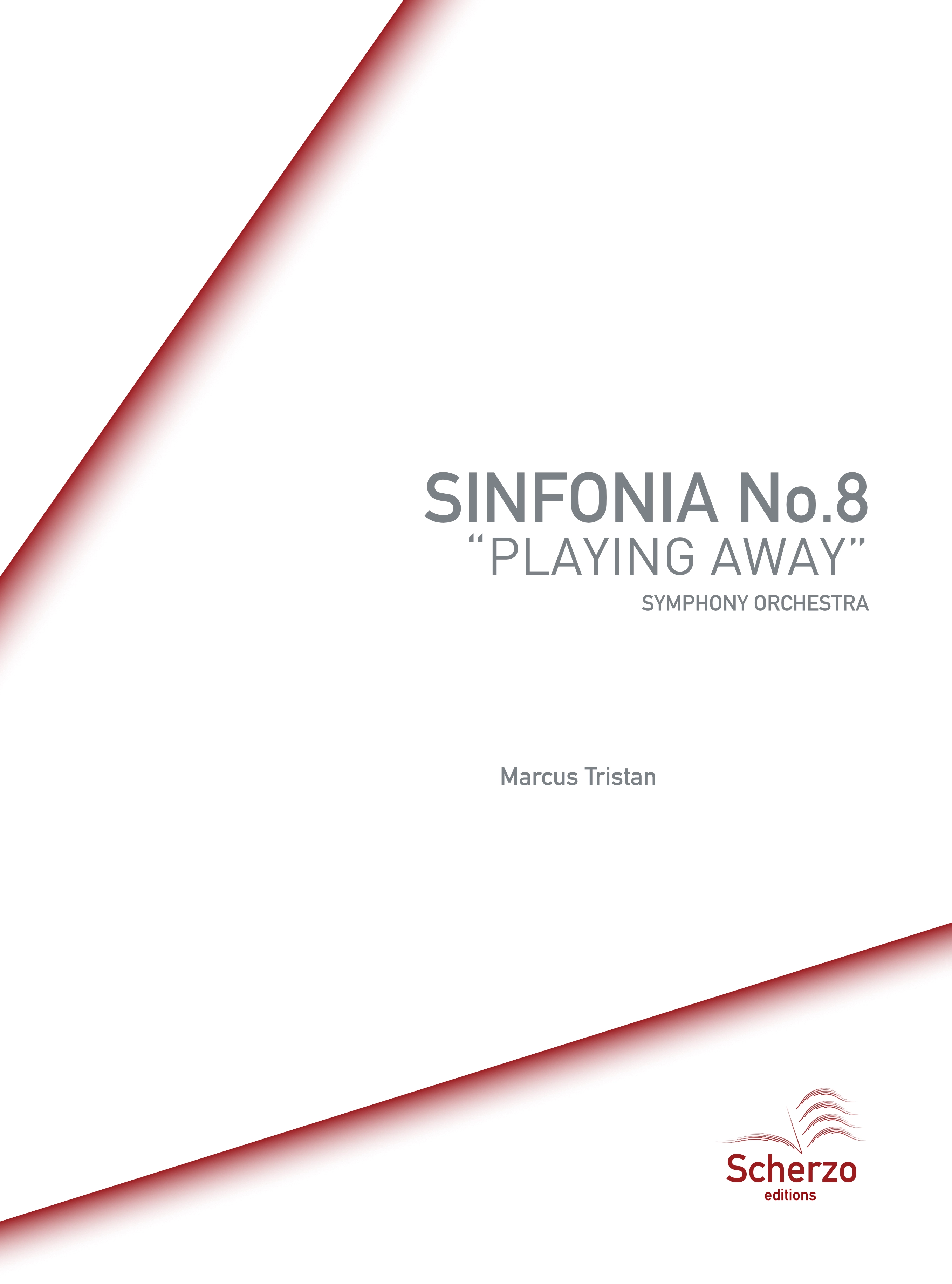 Sinfonia No.8 "Playing Away"
